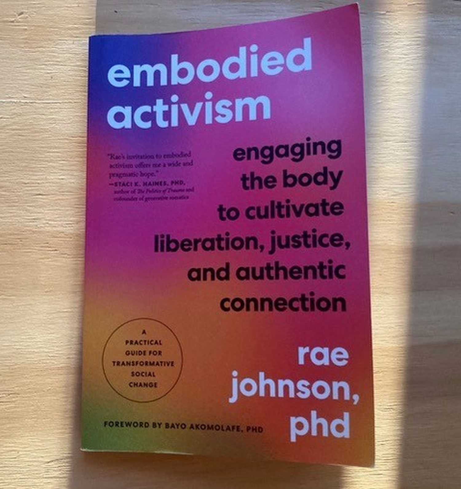 TENT Welcomes: EMBODIMENT, ACTIVISM, AND THE ARTS WORKSHOP BY RAE JOHNSON